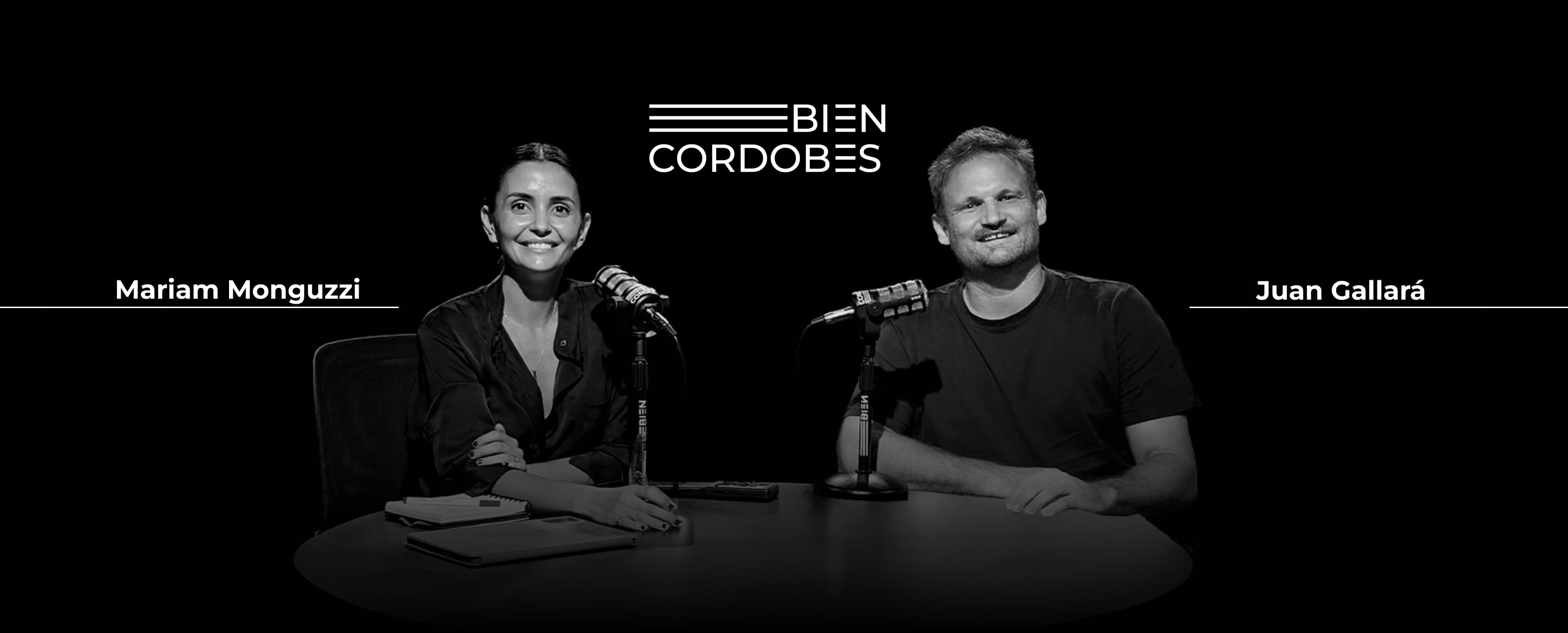Bien Cordobés — Mariam Monguzzi y Juan Gallará en el estudio del podcast.